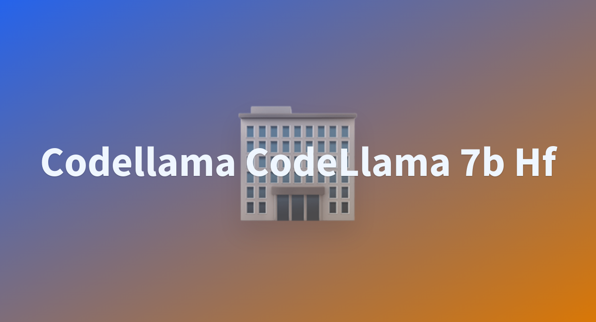 Codellama CodeLlama 7b Hf - A Hugging Face Space By Divyamshuk