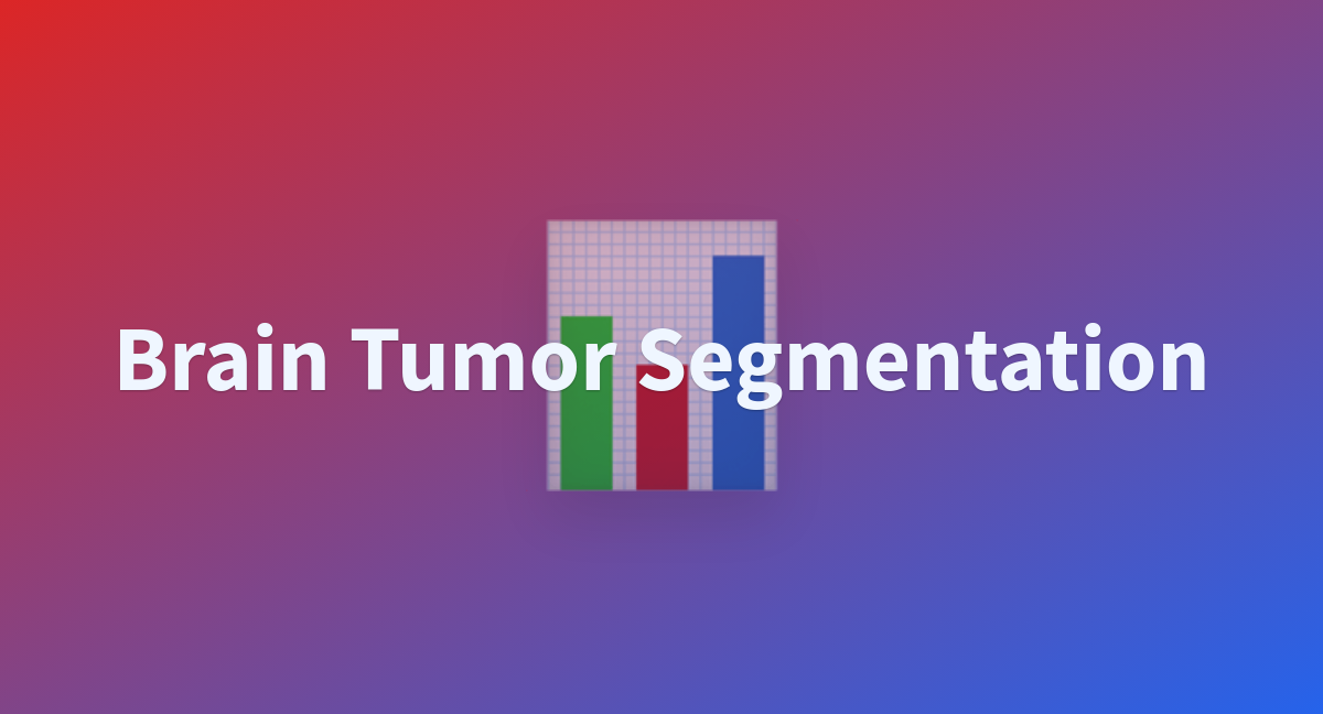 Duzduranbrain Tumor Segmentation At Main