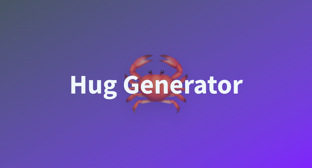 Hug generator a hugging face space by enkh amir