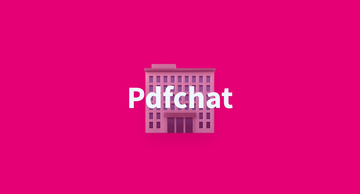 Pdfchat a hugging face space by fakezeta