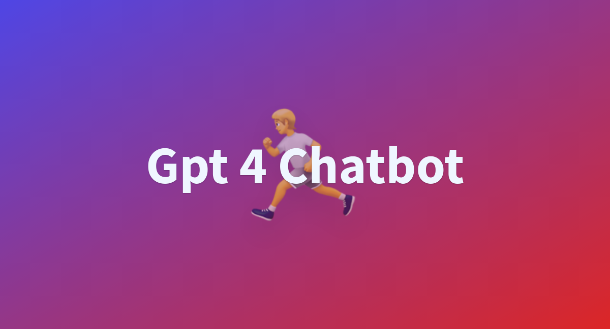 Gpt Chatbot A Hugging Face Space By Fastx