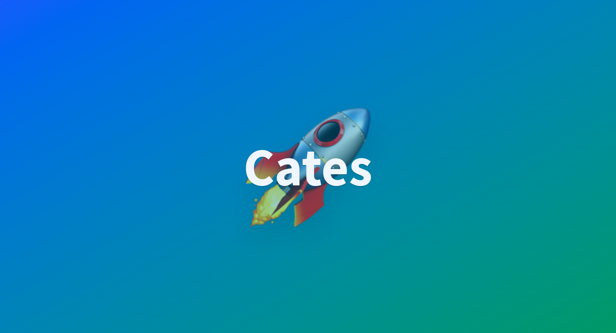 Cates - a Hugging Face Space by fecia