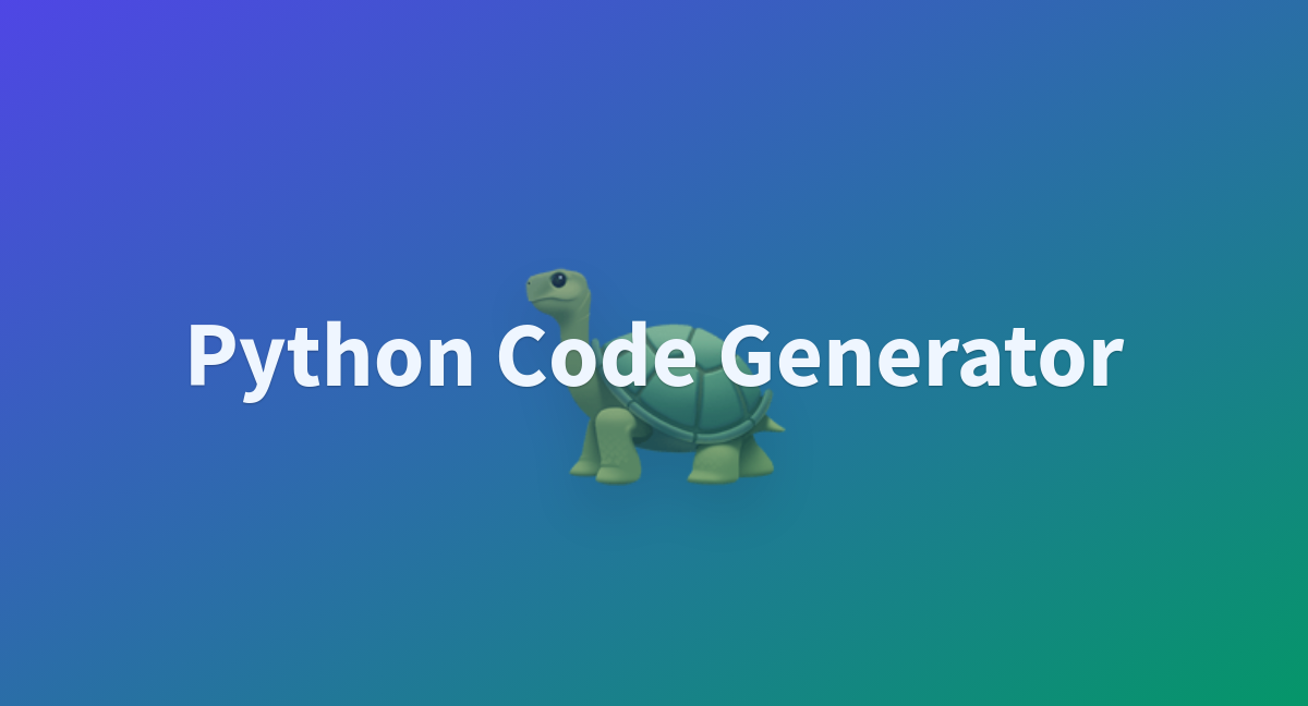 Python Code Generator - a Hugging Face Space by fynn3003