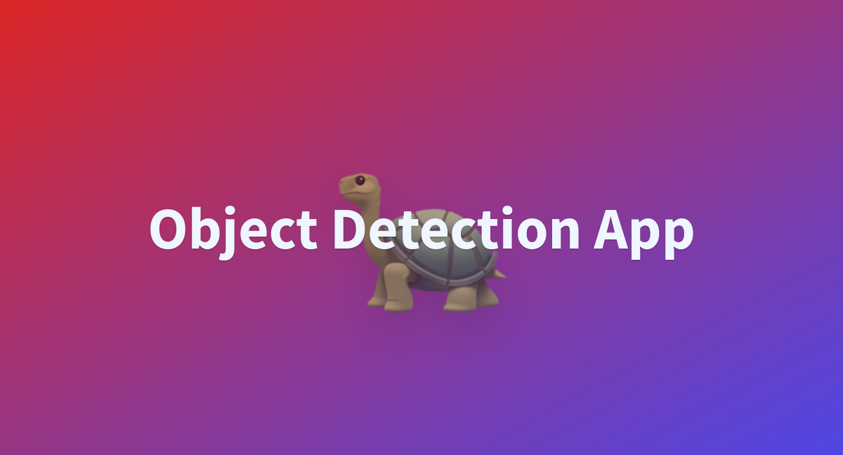 object-detection-app-a-hugging-face-space-by-gastonamengual