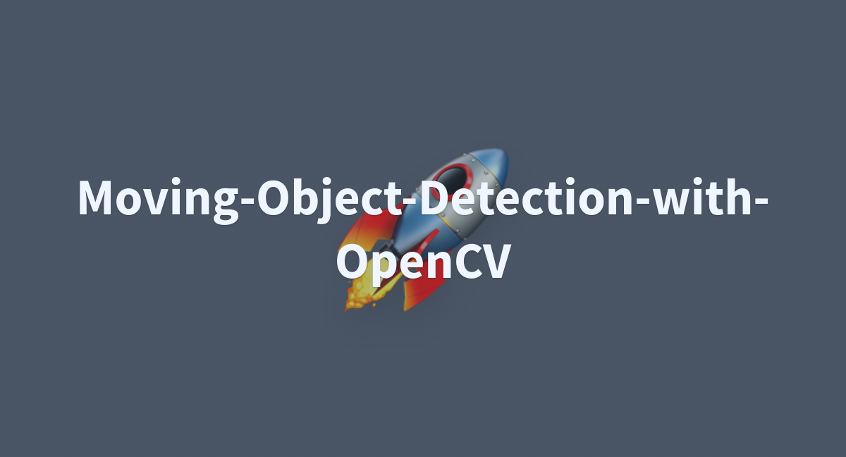 Moving object detection with opencv a hugging face space by gb333