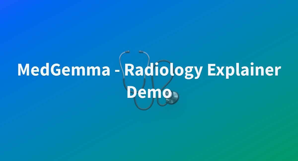 Radiology explainer demo