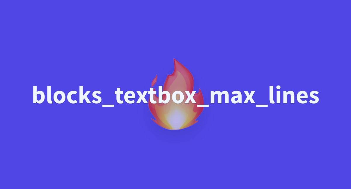 blocks-textbox-max-lines-a-hugging-face-space-by-gradio