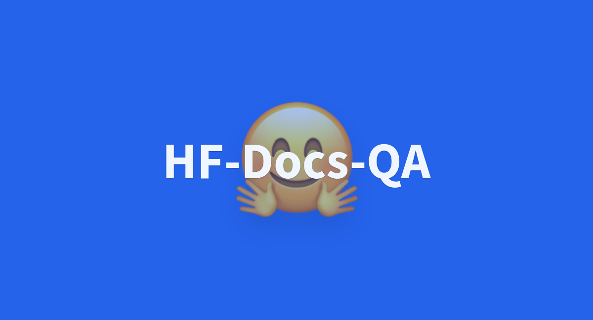 Hf Docs Qa A Hugging Face Space By Hf Qa Bot