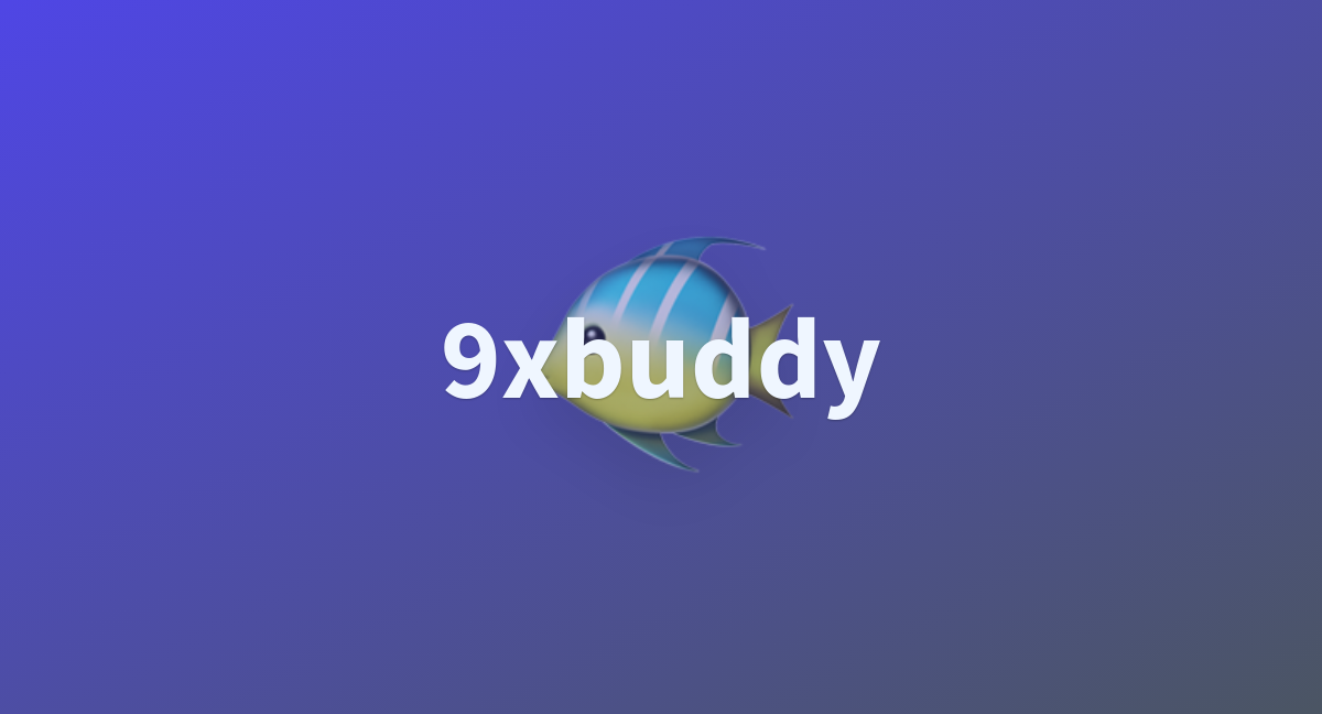 9xbuddy