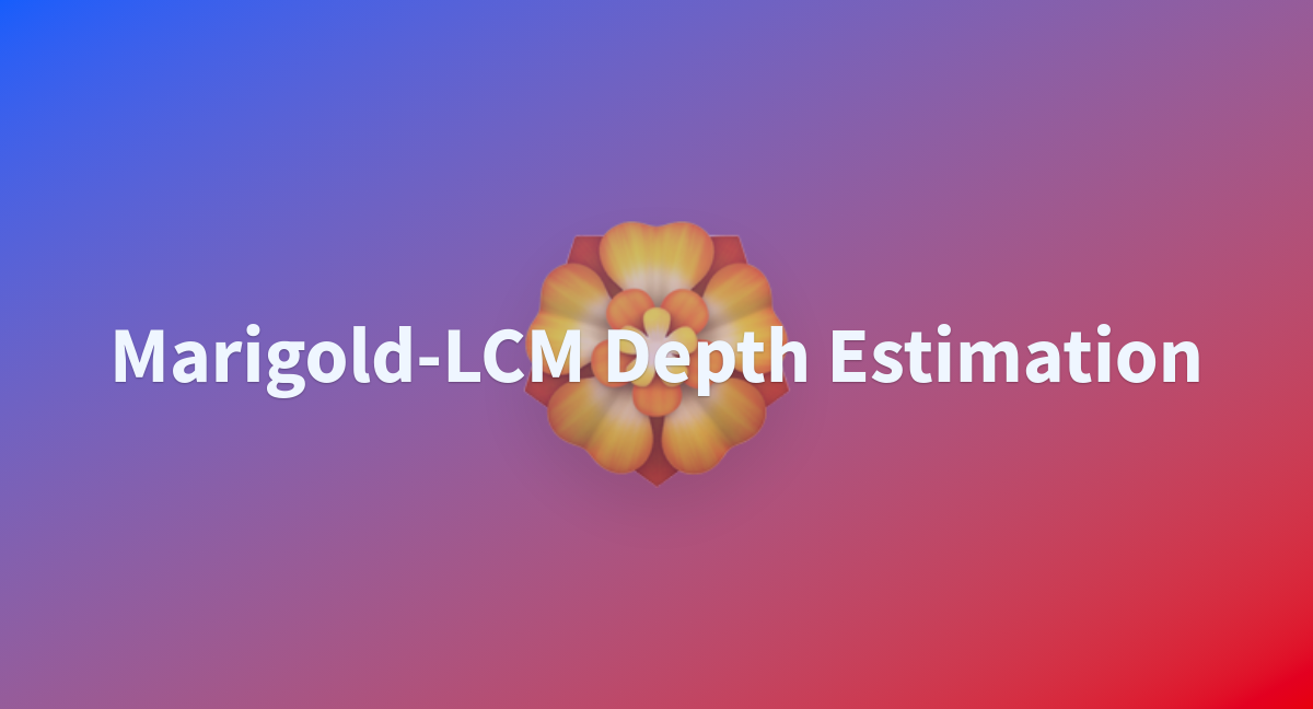 Marigold-LCM Depth Estimation - a Hugging Face Space by imduckman