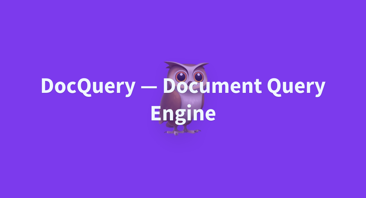 DocQuery Document Query Engine A Hugging Face Space By Impira