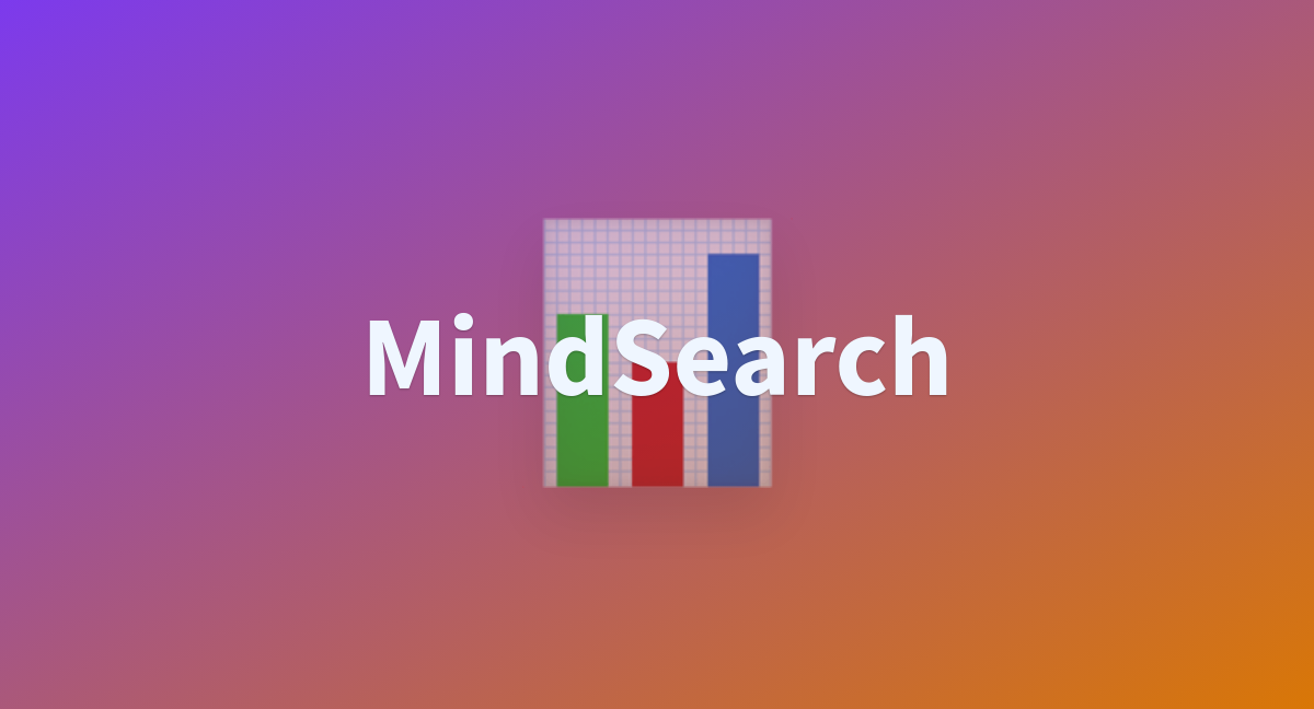 MindSearch - a Hugging Face Space by internlm