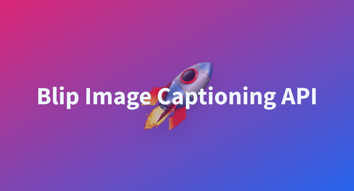 Blip Image Captioning Api - A Hugging Face Space By Jcortes416