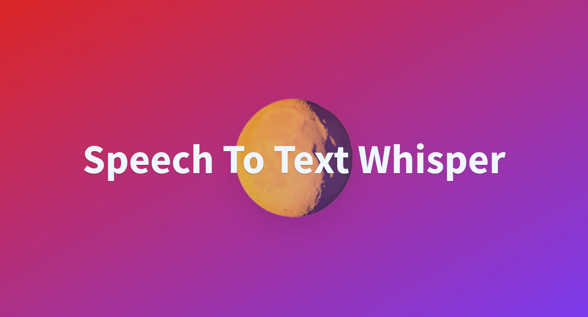 Speech To Text Whisper - a Hugging Face Space by jefercania