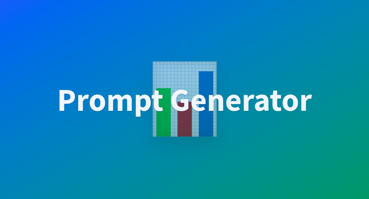 Prompt Generator - a Hugging Face Space by johnsu6616