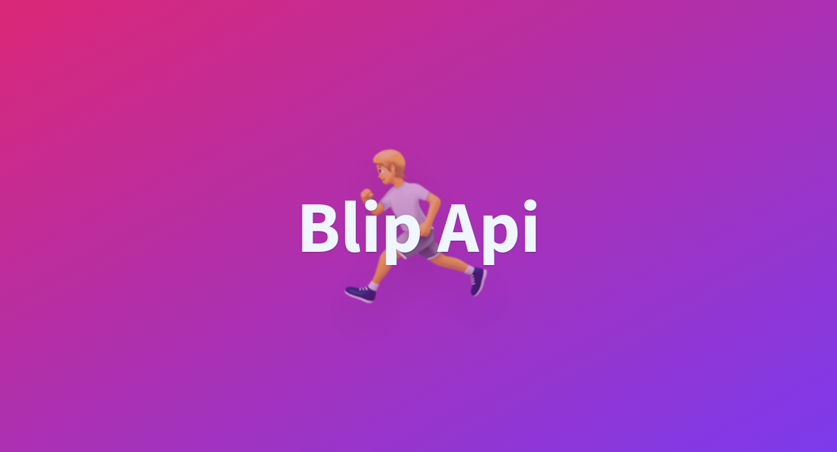 Blip Api - a Hugging Face Space by jokogadingan