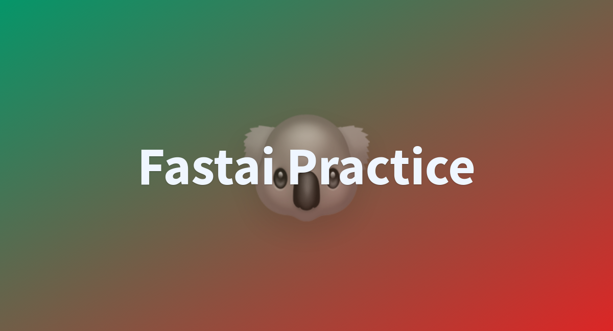 Fastai Practice A Hugging Face Space By Joseph34961971