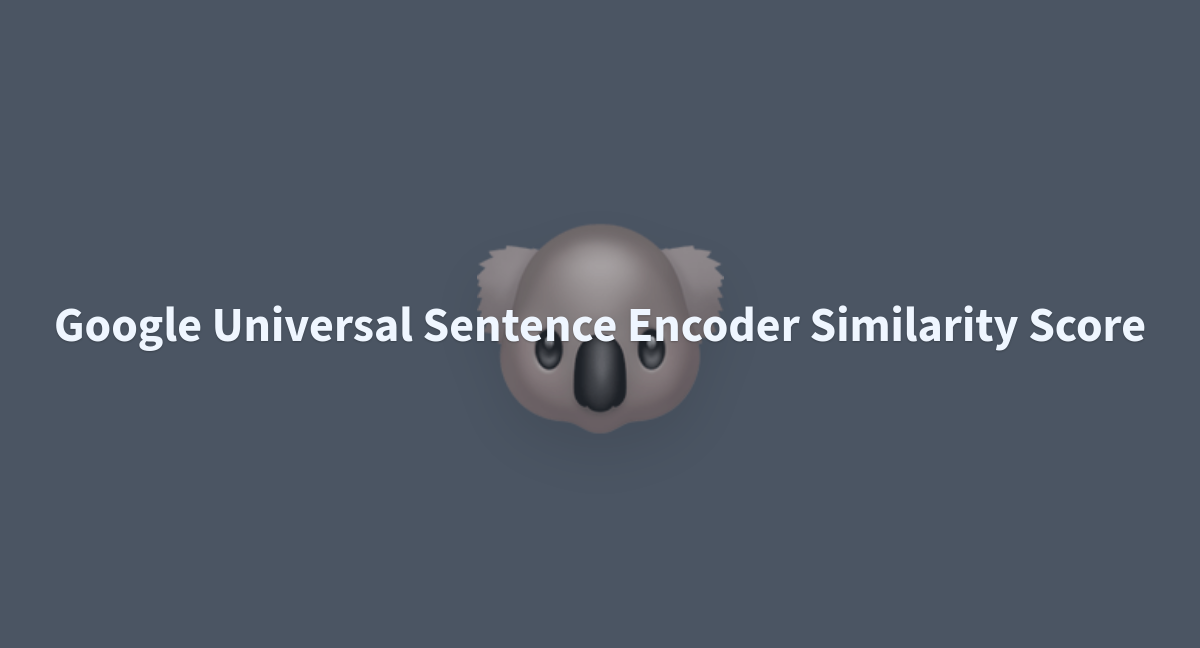 keithhon-google-universal-sentence-encoder-v4-similarity-score-at-main