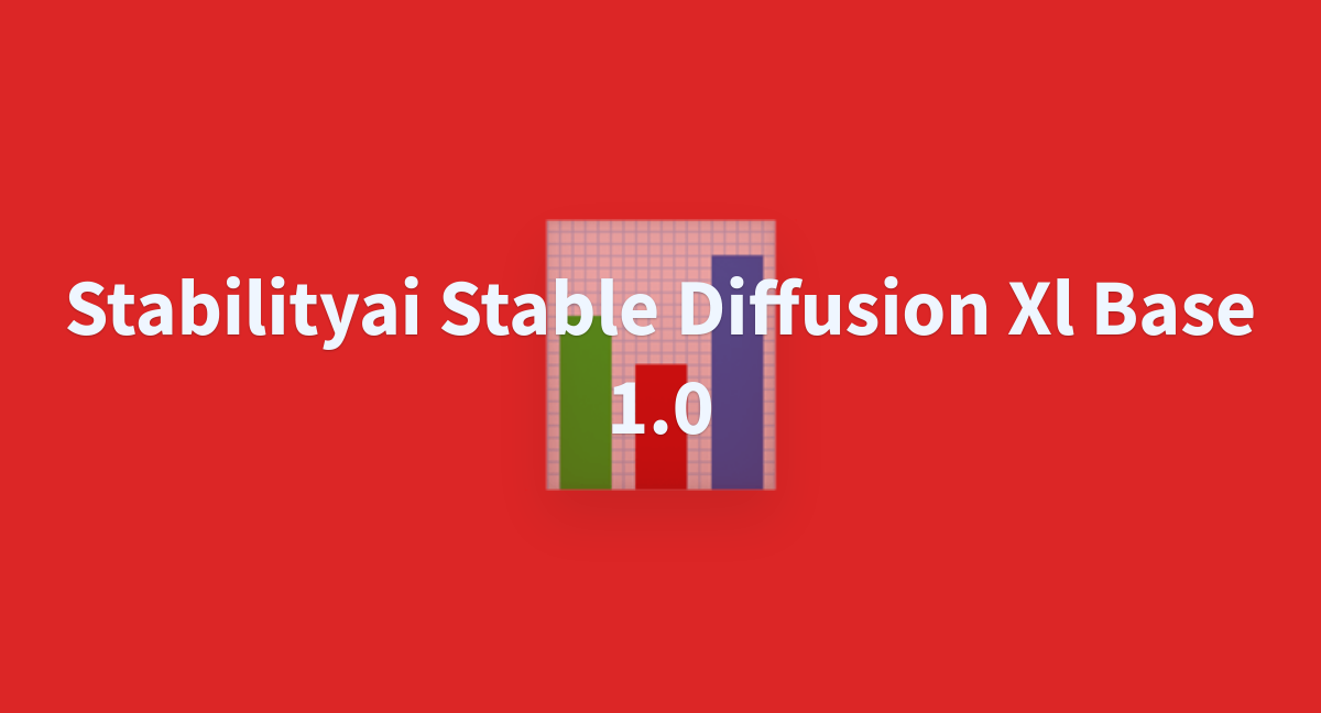 Kingler/stabilityai-stable-diffusion-xl-base-1.0 At Main