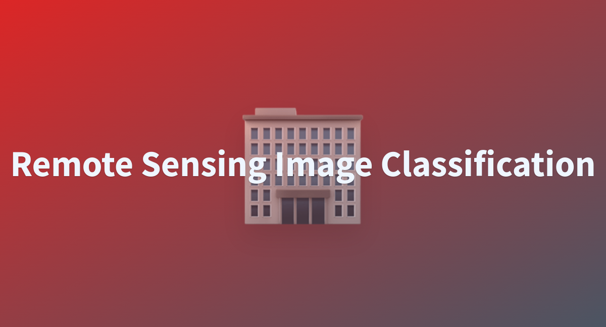 leduccam/Remote_sensing_image_classification at main