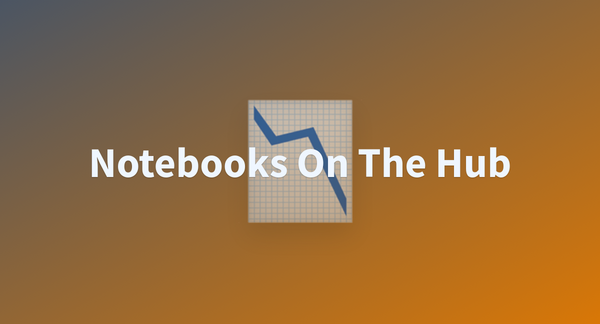 Welcome_notebook_on_the_hub.ipynb · Librarian-bots/notebooks-on-the-hub ...