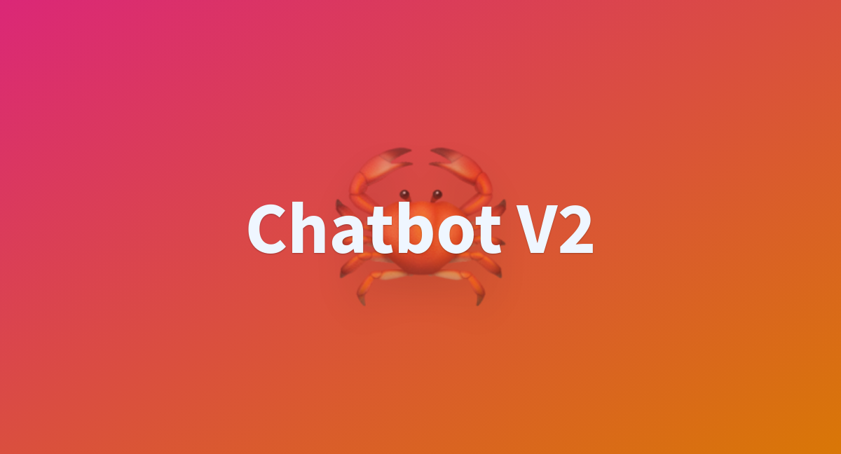 Chatbot V2 A Hugging Face Space By Lintasmediadanawa   Chatbot V2 