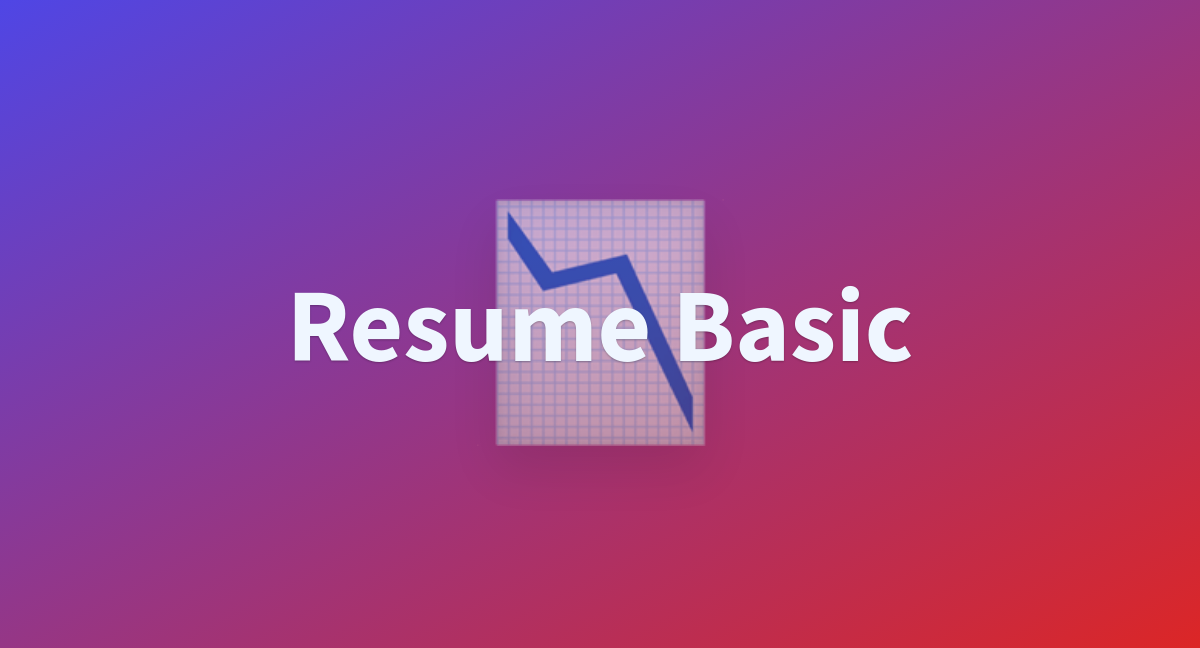 Resume Basic - a Hugging Face Space by minskiter