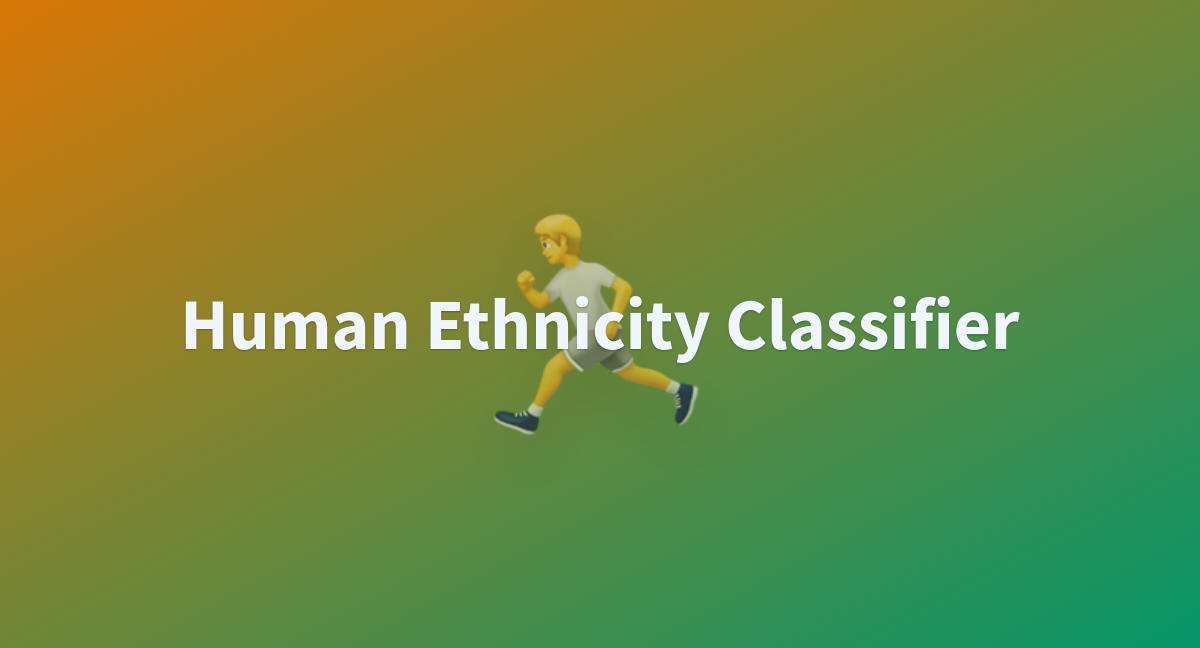 Human Ethnicity Classifier - a Hugging Face Space by mmchowdhury