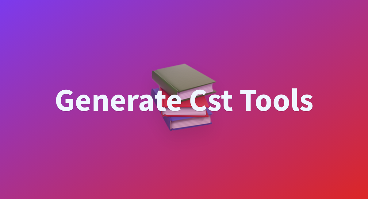 mrzhang-generate-cst-tools-at-main