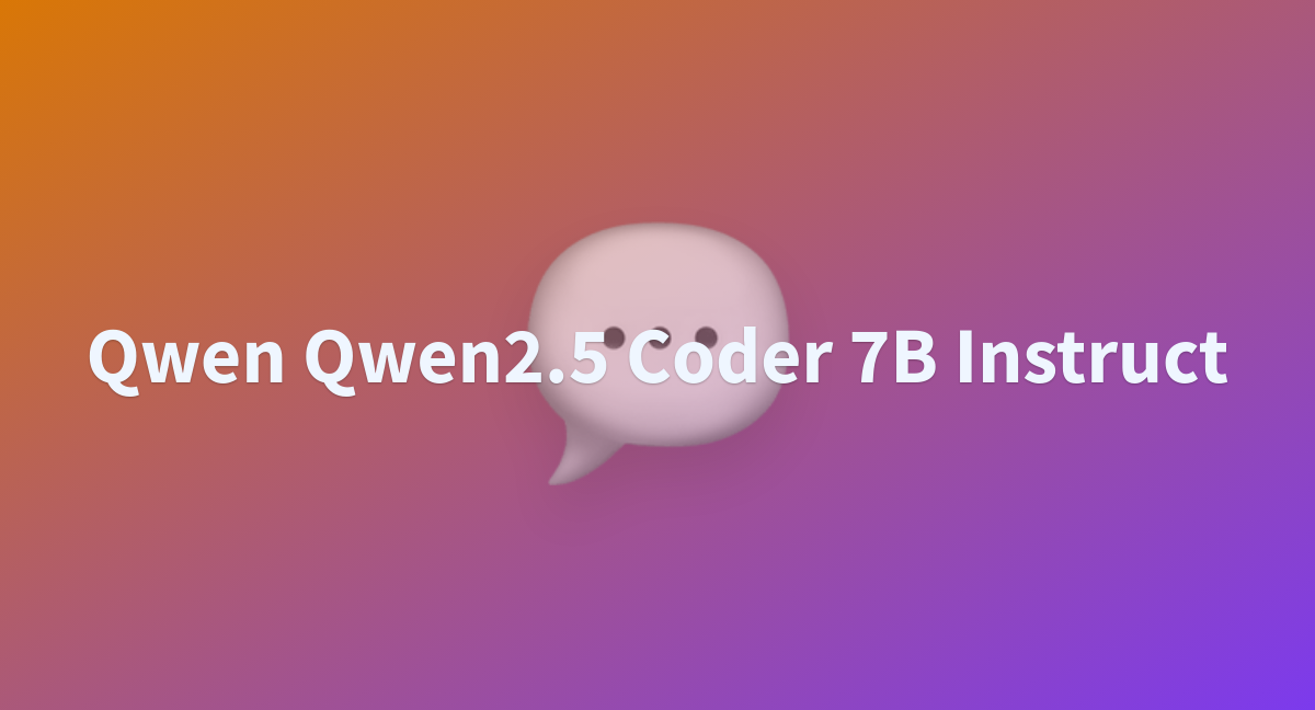 Qwen Qwen2.5 Coder 7B Instruct - A Hugging Face Space By Naimulislam0012