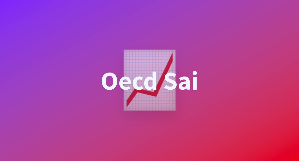 Oecd Sai A Hugging Face Space By Oecd Ai Oecd Sai A Hugging Face Space By Oecd Ai
