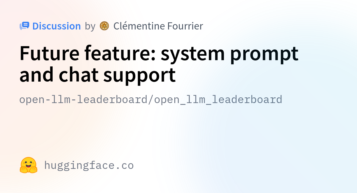 Open-llm-leaderboard/open_llm_leaderboard · Future Feature: System ...