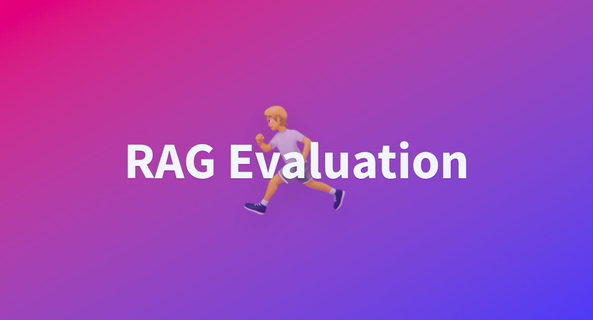 RAG Evaluation - a Hugging Face Space by pgurazada1