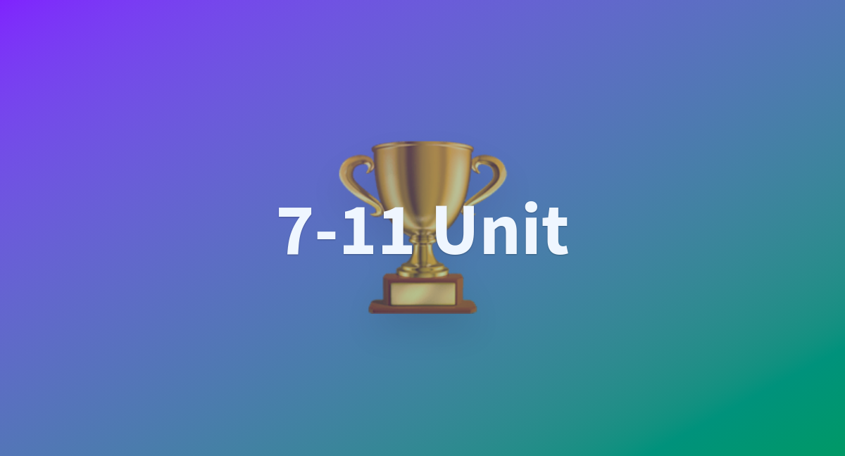 711 Unit a Hugging Face Space by pipaploy
