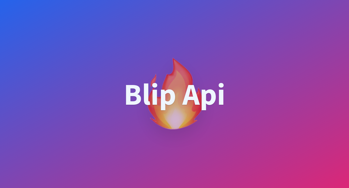 Blip Api - a Hugging Face Space by ploiki
