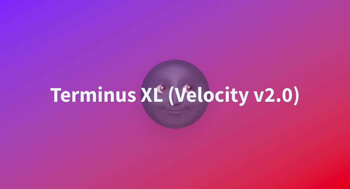 Terminus XL (Velocity v2.0) - a Hugging Face Space by ptx0