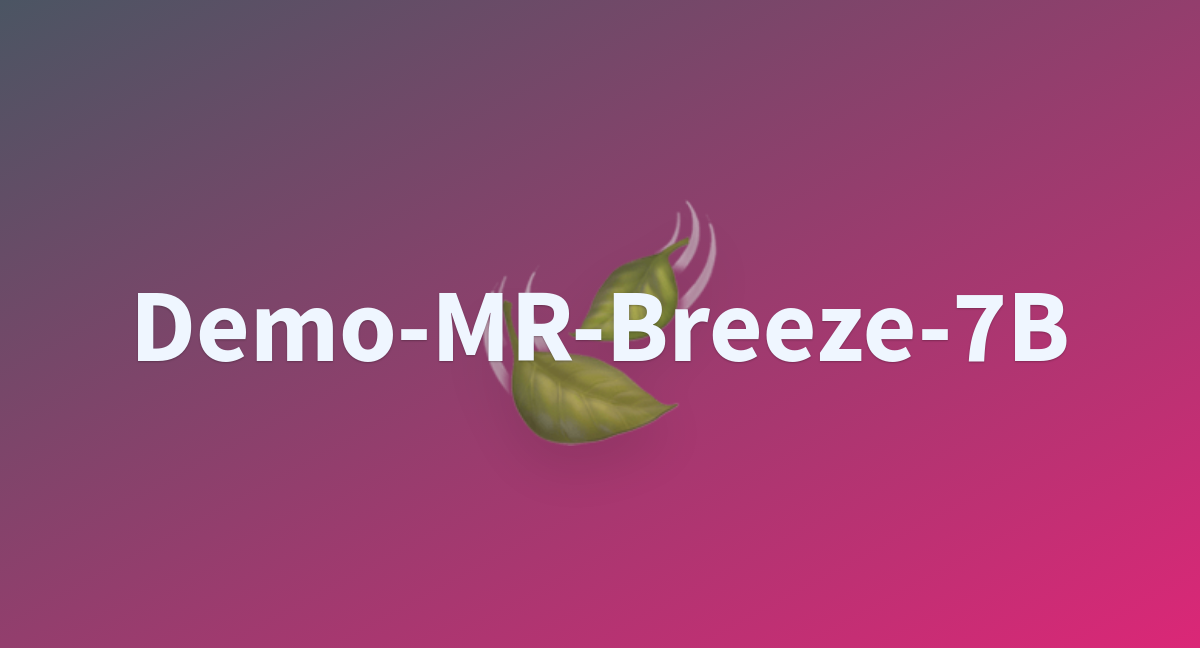 Demo-MR-Breeze-7B - a Hugging Face Space by simonzhang5429