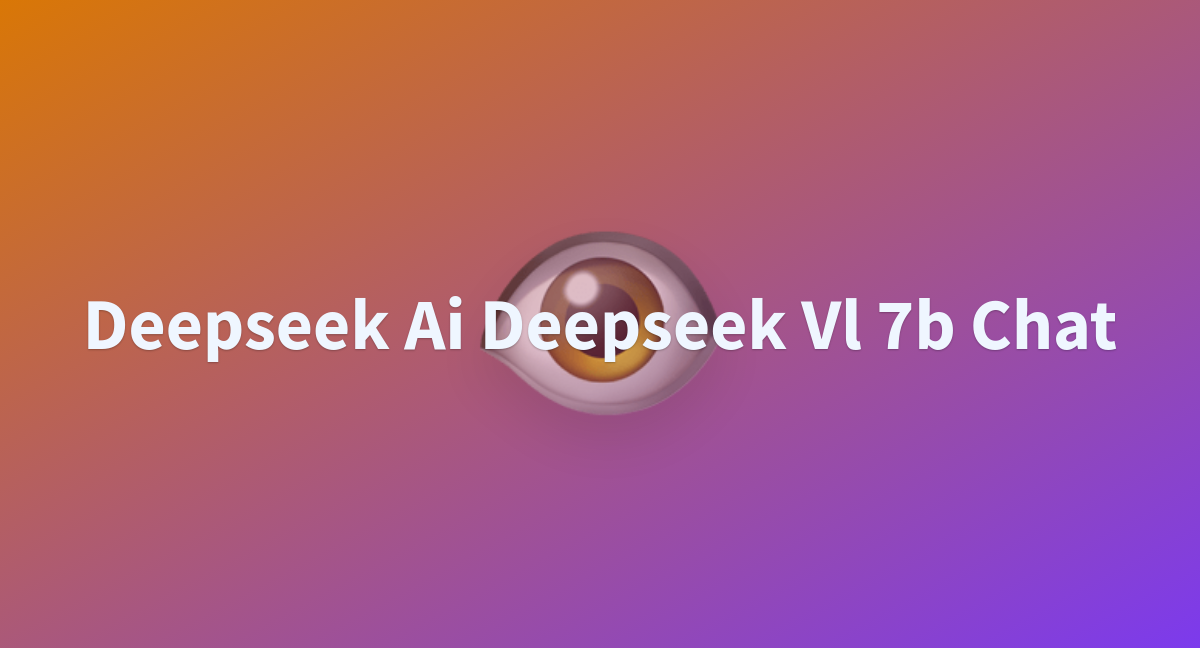 deepseek-ai-deepseek-vl-7b-chat.png