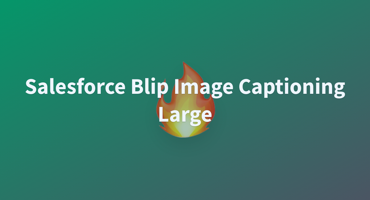 smartstrategies/Salesforce-blip-image-captioning-large at main