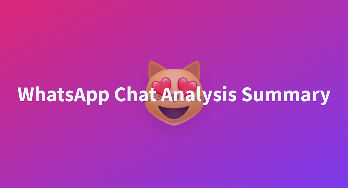 smith2020-whatsapp-chat-analysis-summary-at-main