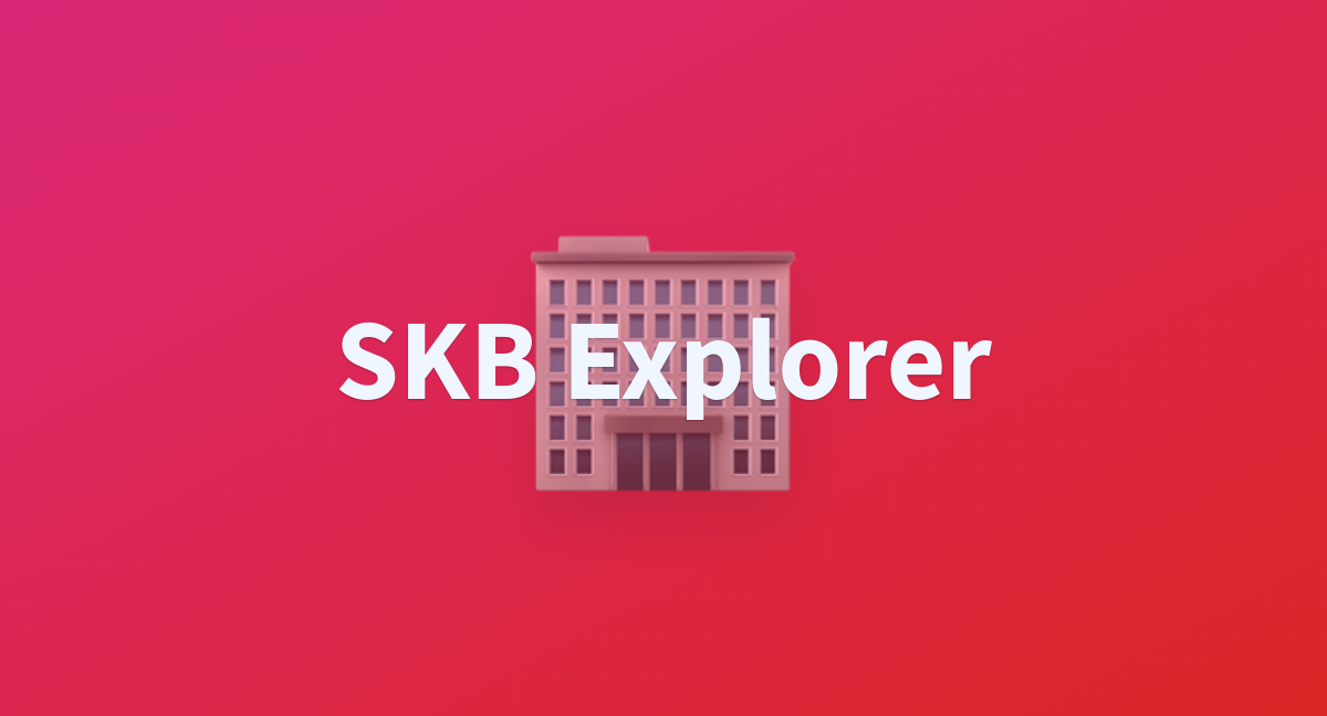 SKB Explorer - a Hugging Face Space by snap-stanford