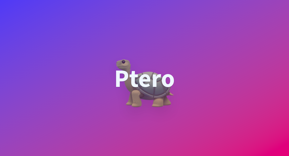 Ptero a hugging face space by spurt