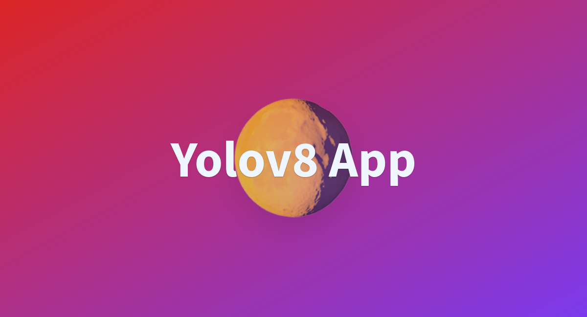 Yolov8 App - a Hugging Face Space by super1020