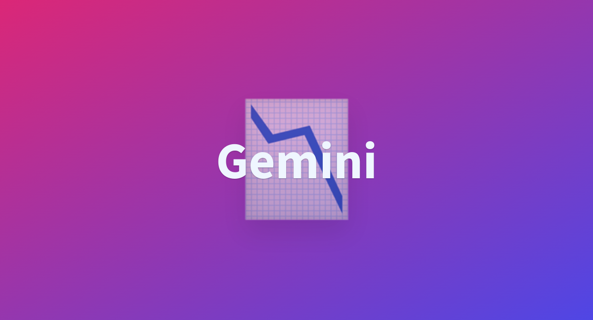 Gemini A Hugging Face Space By Sylaork