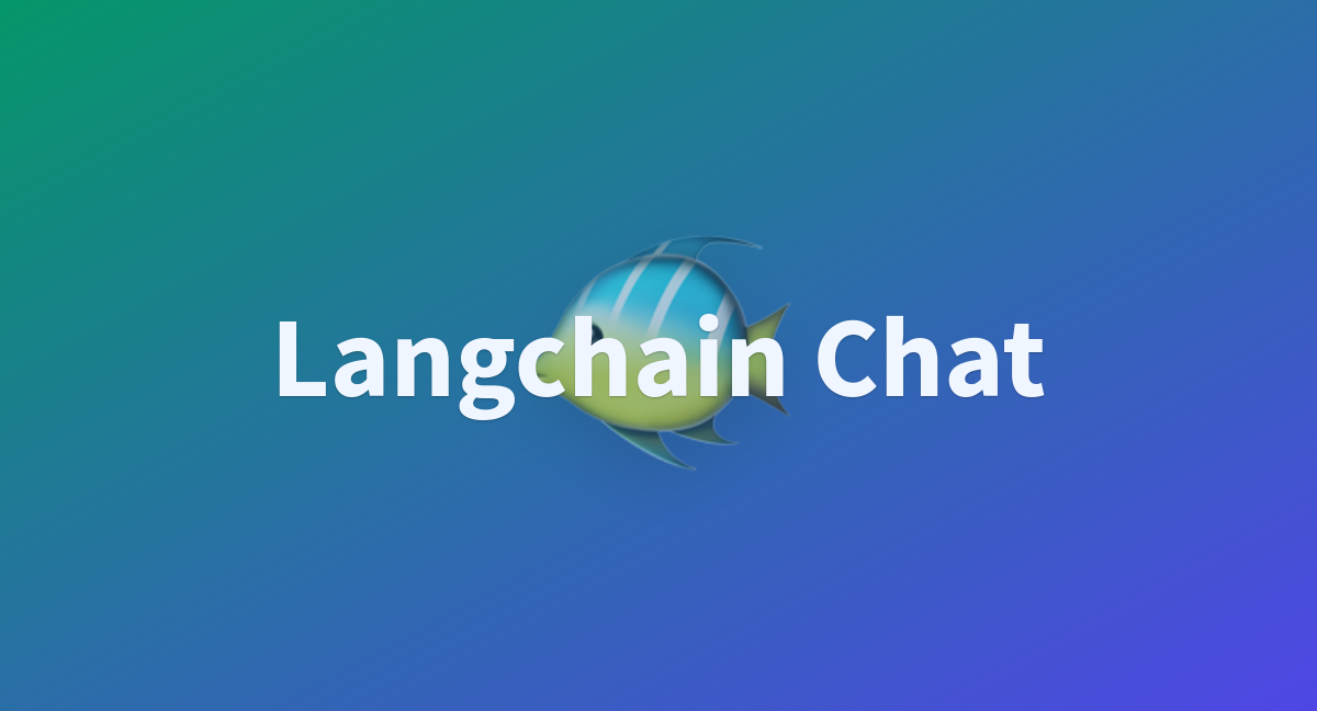 Langchain Chat A Hugging Face Space By Taimoor61