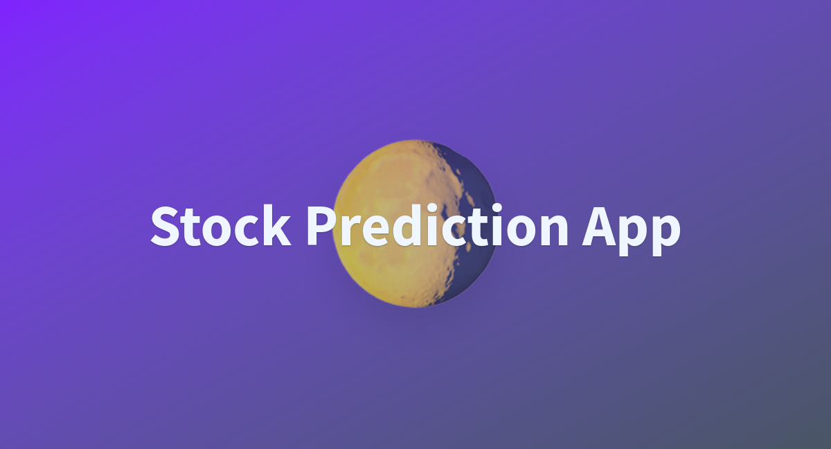 Stock Prediction App - a Hugging Face Space by taliida-nabilah