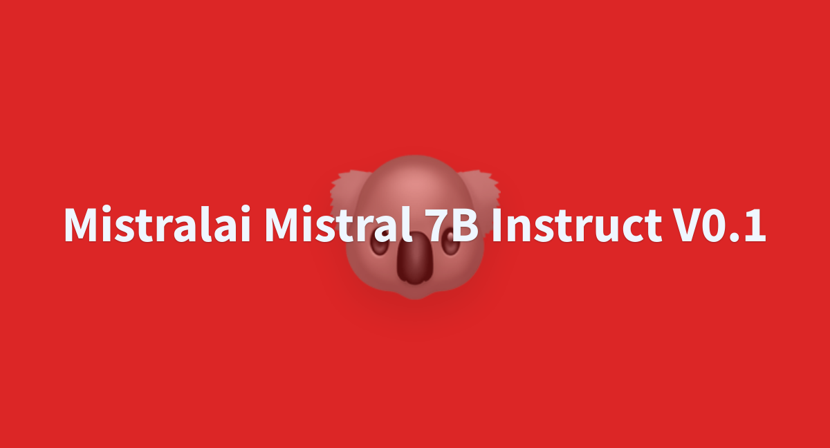 Tempgarbage/mistralai-Mistral-7B-Instruct-v0.1 At Main