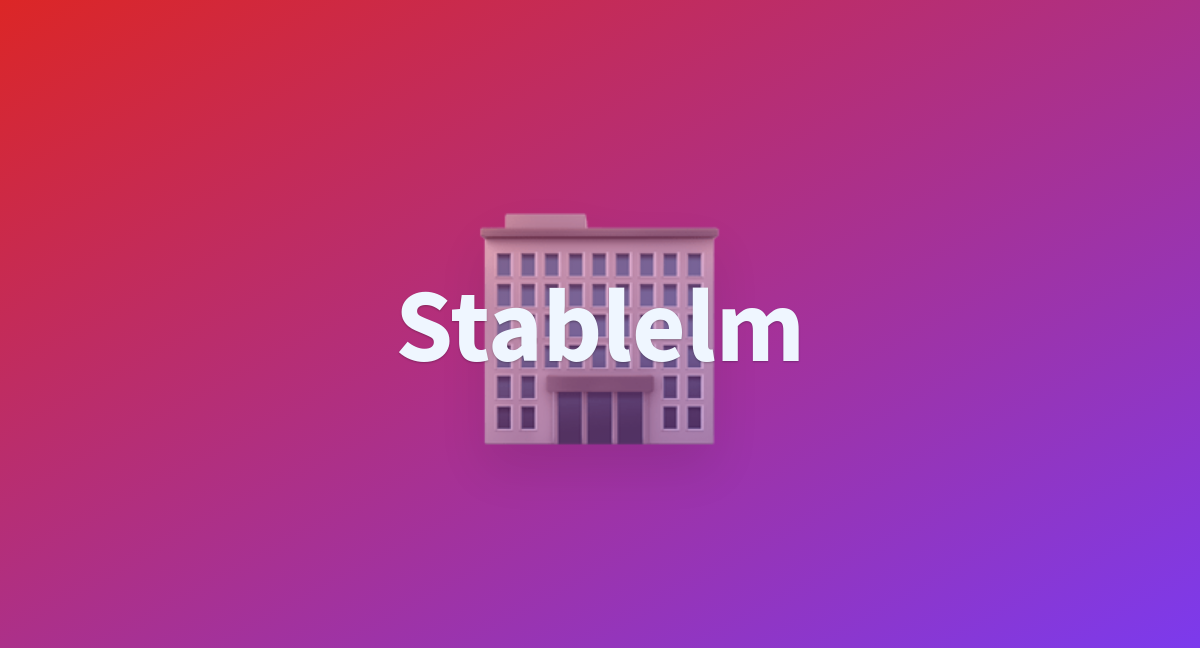 Stablelm - a Hugging Face Space by timaaos