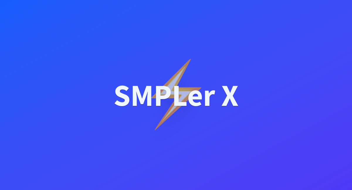 Smpler x a hugging face space by txing