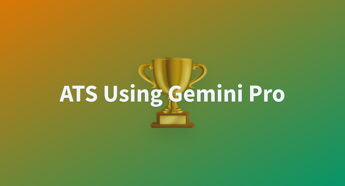 Ats Using Gemini Pro A Hugging Face Space By Udayr